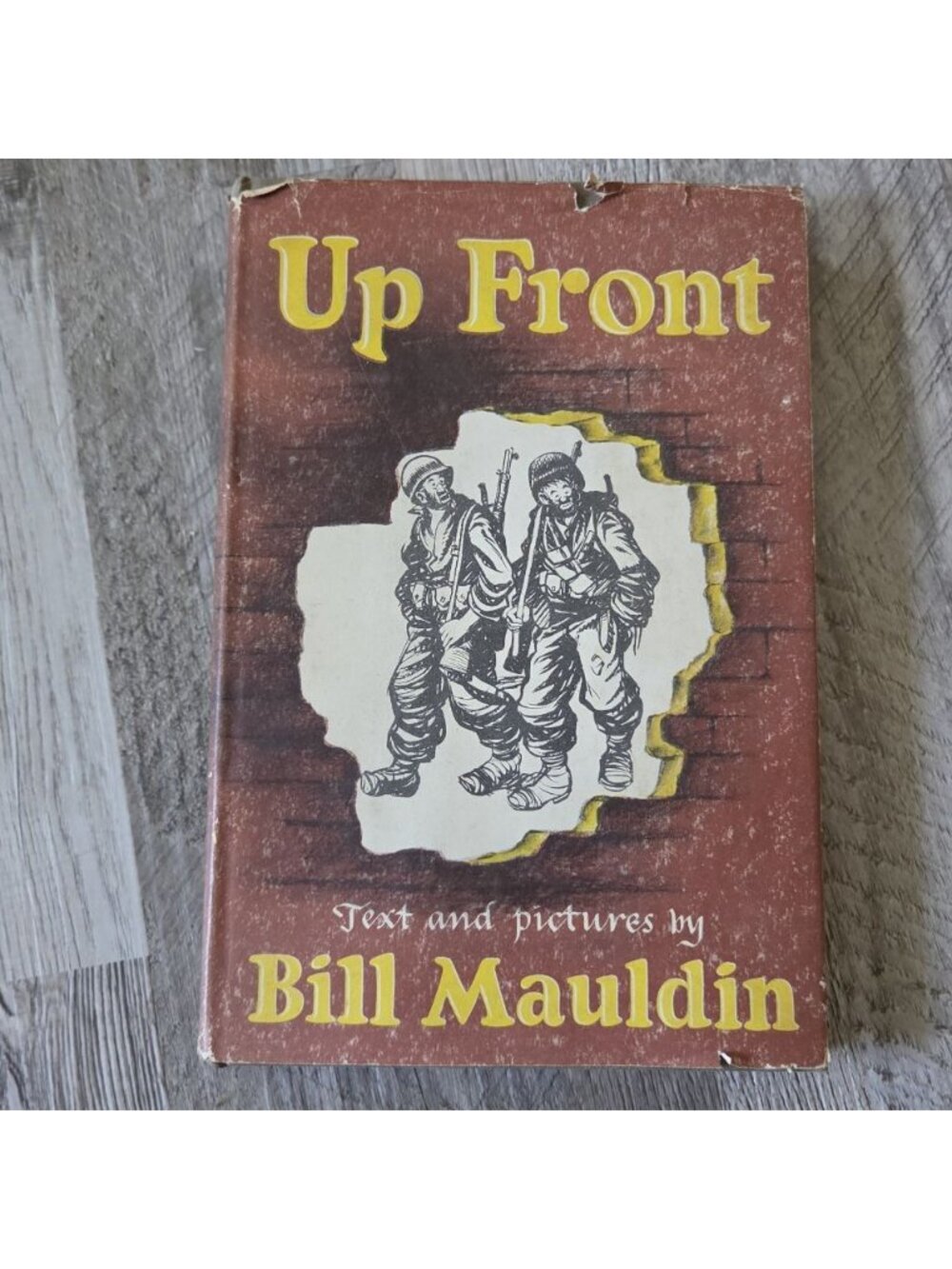 Henry Holt Up Front Bill Mauldin 1945 Hardcover WWII Cartoons History BOMC